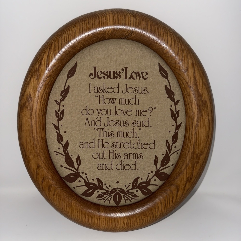 Vintage Oval Wood Frame Picture Jesus How Much Love Me This Much Stretched Arms